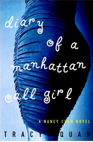 The diary of a Manhattan call girl : Quan, Tracy, author : Free ...